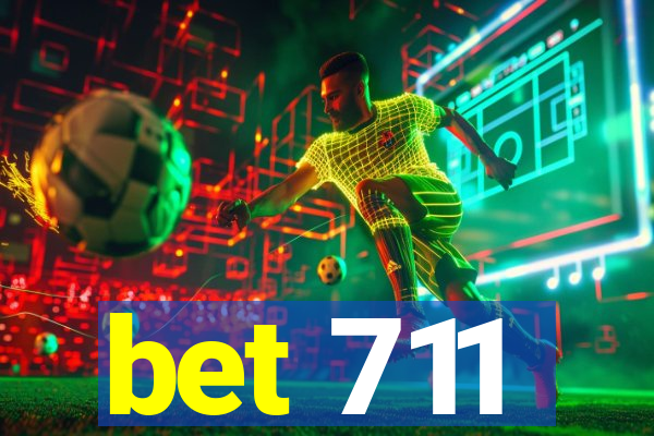 bet 711